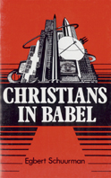 Christians in Babel Christians in Babel