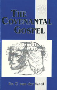 Covenantal Gospel