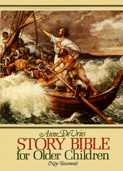 Story Bible for Older Children: New Testament