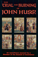 The Trial and Burning of John Huss