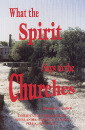 What the Spirit Says to the Churches