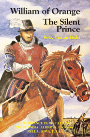 William of Orange, the Silent Prince
